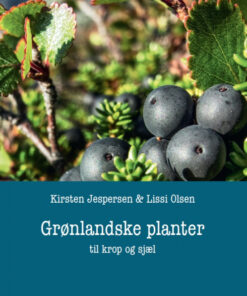 Grønlandske planter - til krop og sjæl (Bog)