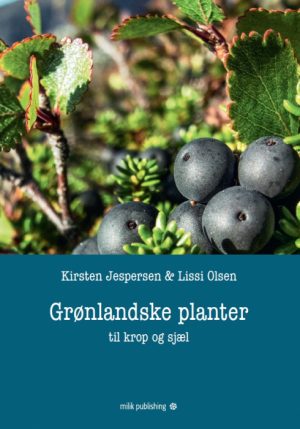 Grønlandske planter - til krop og sjæl (Bog)