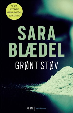 Grønt Støv - Sara Blædel - Bog