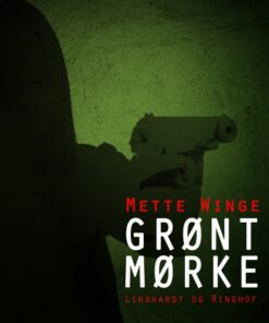 Grønt mørke (E-bog)