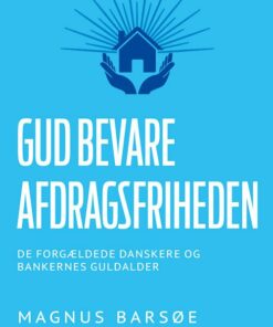 Gud Bevare Afdragsfriheden Bog