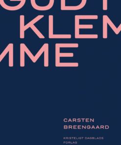 Gud I Klemme - Carsten Breengaard - Bog