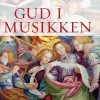 Gud I Musikken - Peter Dürrfeld - Bog