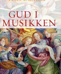 Gud I Musikken - Peter Dürrfeld - Bog