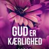 Gud er kærlighed (Bog)