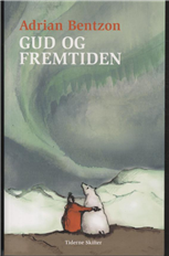 Gud og fremtiden (Bog)