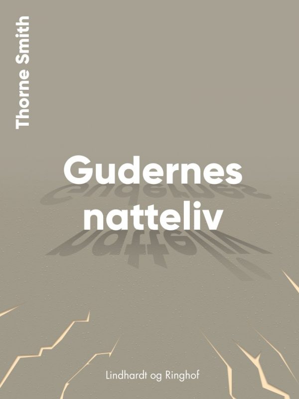 Gudernes Natteliv - Thorne Smith - Bog