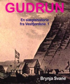 Gudrun - Brynja Svane - Bog