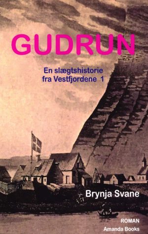 Gudrun - Brynja Svane - Bog