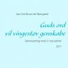 Guds Ord Vil Vingestøv Genskabe - Lars Ove Bruun De Neergaard - Bog