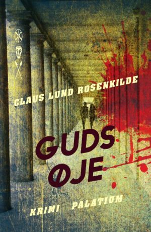 Guds øje - Claus Lund Rosenkilde - Bog