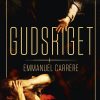 Gudsriget - Emmanuel CarrÃ¨re - Bog