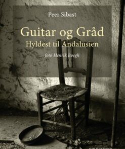 Guitar Og Gråd - Peer Sibast - Bog