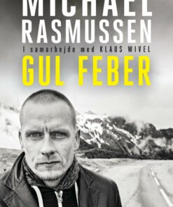 Gul Feber - Michael Rasmussen - Bog