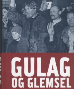 Gulag og glemsel (Bog)