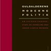 Guldalderens moderne politik (Bog)