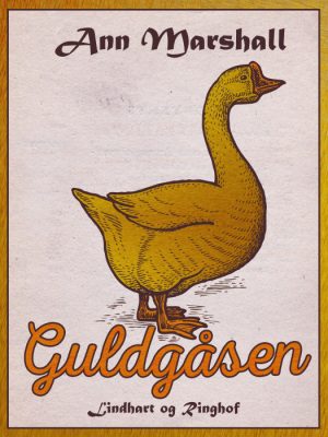 Guldgåsen (E-bog)