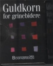 Guldkorn For Grinebidere - Helen Exley - Bog