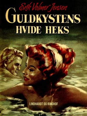 Guldkystens hvide heks (E-bog)