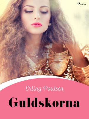 Guldskorna (E-bog)