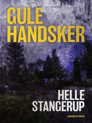 Gule handsker (E-bog)