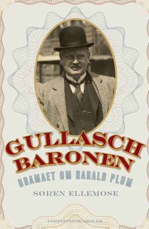 Gullaschbaronen - Søren Ellemose - Bog
