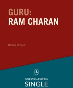 Guru: Ram Charan - en konsulent uden hjem (E-bog)