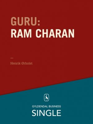Guru: Ram Charan - en konsulent uden hjem (E-bog)