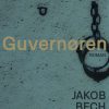 Guvernøren - Jacob Bech Nygaard - Bog