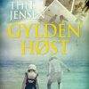 Gylden Høst - Thit Jensen - Bog