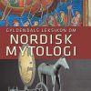 Gyldendals Leksikon Om Nordisk Mytologi - Finn Stefansson - Bog