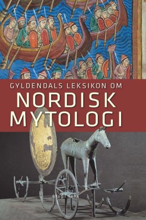 Gyldendals Leksikon Om Nordisk Mytologi - Finn Stefansson - Bog