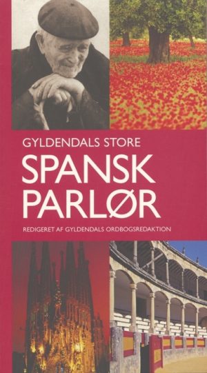 Gyldendals Store Spansk parlør (Bog)