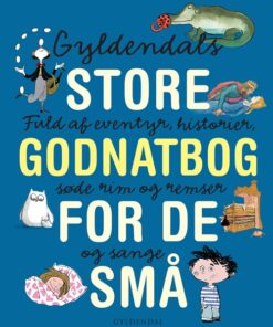 Gyldendals store godnatbog for de små (Bog)