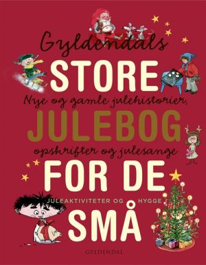 Gyldendals store julebog for de små (Bog)