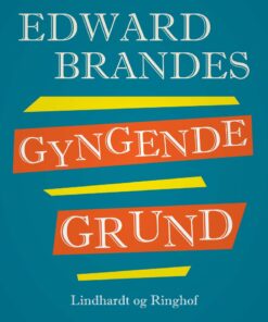 Gyngende Grund - Edvard Brandes - Bog