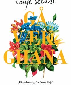 Gå Væk, Ghana - Taiye Selasi - Bog