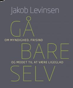 Gå bare selv (E-bog)