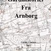Gårdhistorier Fra Arnborg - Grethe Clausen - Bog