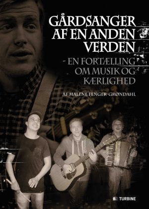 Gårdsanger af en anden verden (Bog)