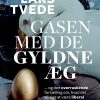 Gåsen Med De Gyldne æg - Lars Tvede - Bog