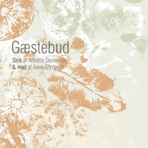 Gæstebud - Annette Danielsen - Bog