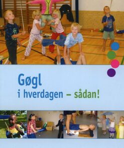 Gøgl I Hverdagen - Sådan! - Gudrun Gjesing - Bog