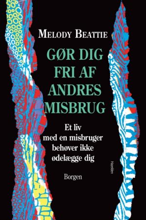 Gør dig fri af andres misbrug (E-bog)