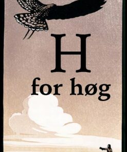 H For Høg - Helen Macdonald - Bog