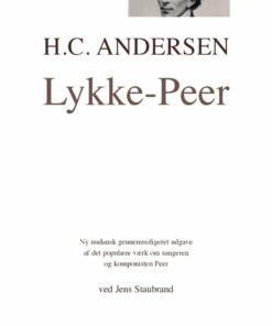 H. C. Andersen Lykke-peer - Jens Staubrand - Bog