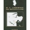 H. C. Andersen Og østjylland - Tommy Jervidal - Bog