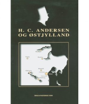 H. C. Andersen og Østjylland (Bog)