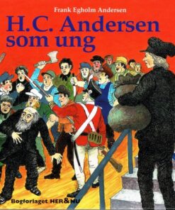 H. C. Andersen som ung (E-bog)