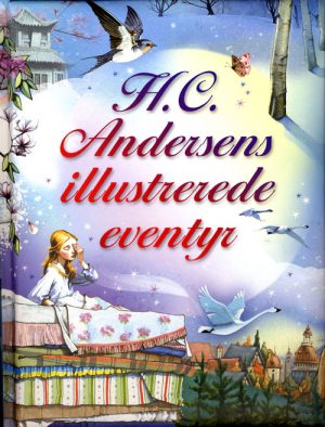 H. C. Andersens illustrerede eventyr (Bog)